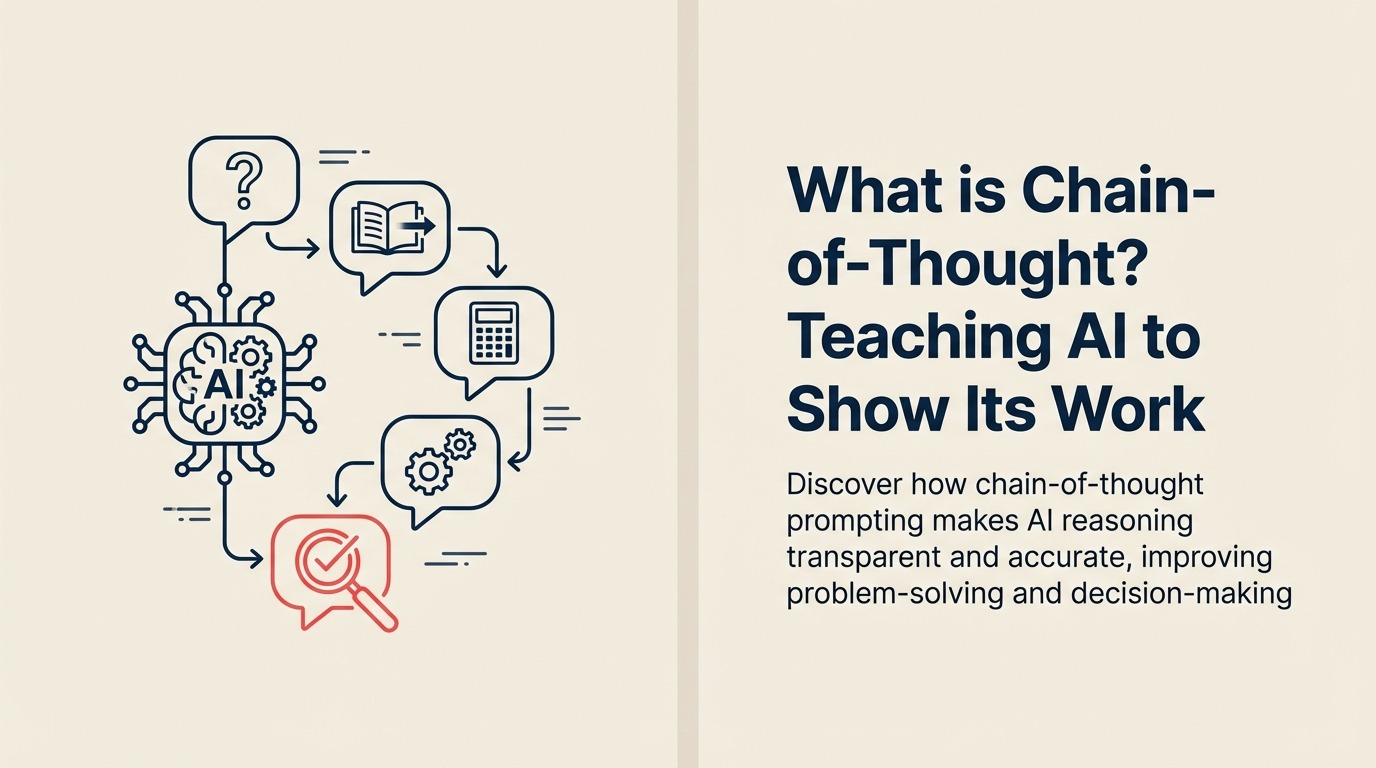 Chain-of-Thoughtとは?AIに作業工程を示すよう教える