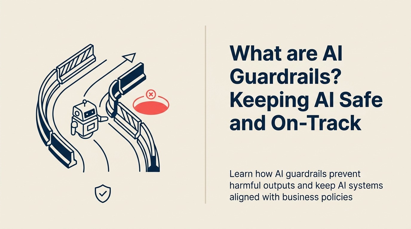 AI Guardrailsとは？AIを安全かつ正常に保つ