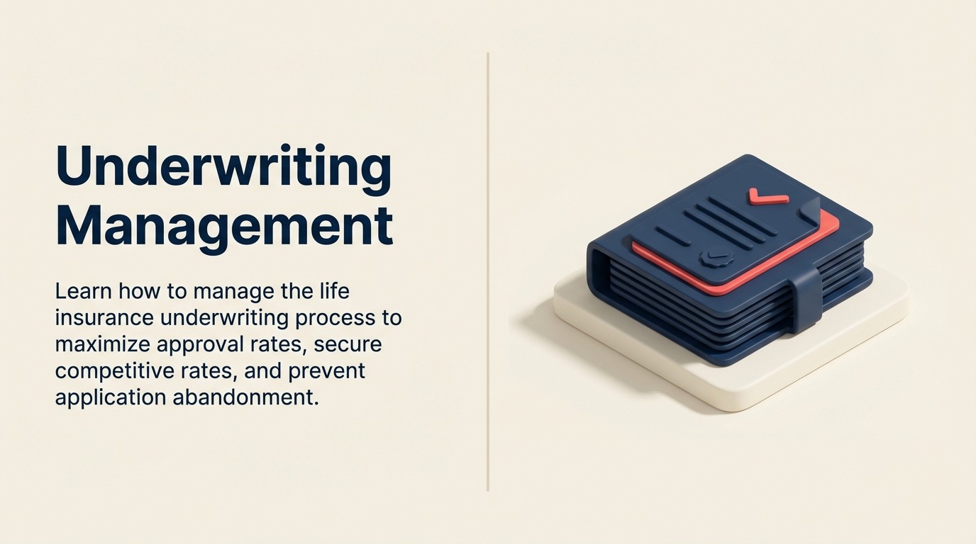 Underwriting Management: Navegando el Proceso de Aprobación de Seguros de Vida