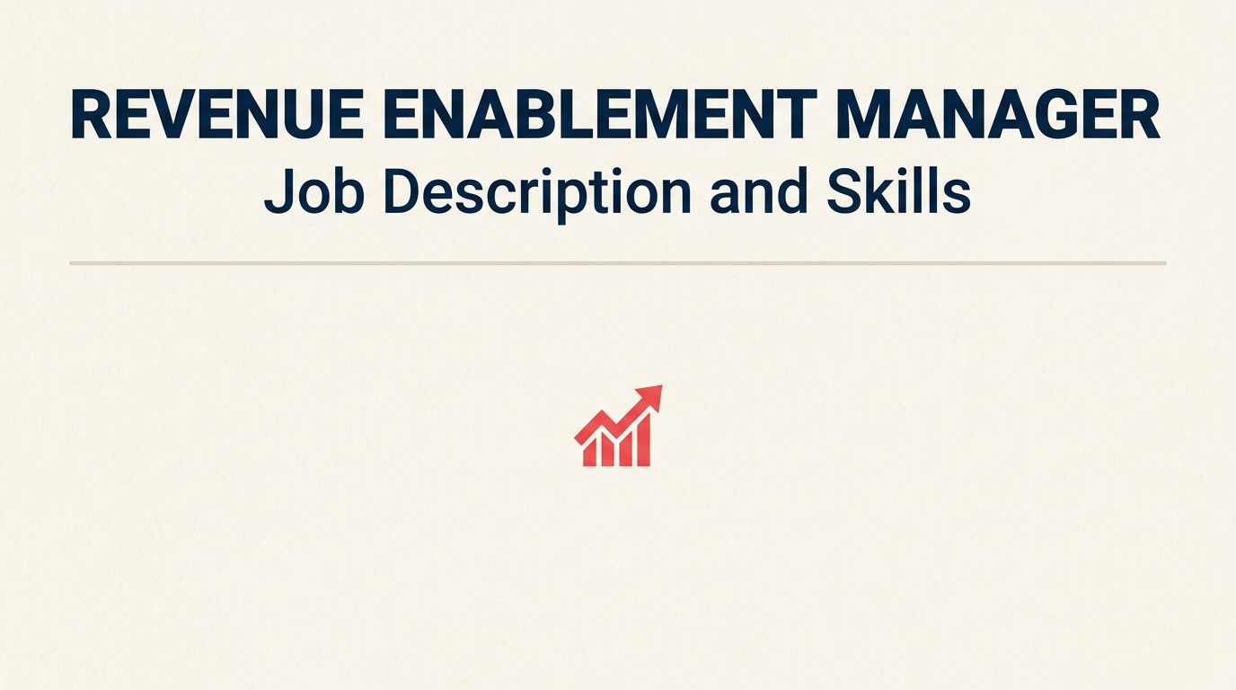 Revenue enablement manager job description and skills overview
