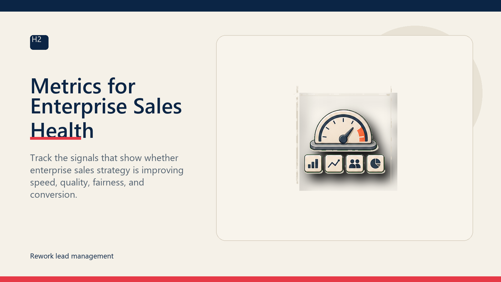Metrics for Enterprise Sales Health
