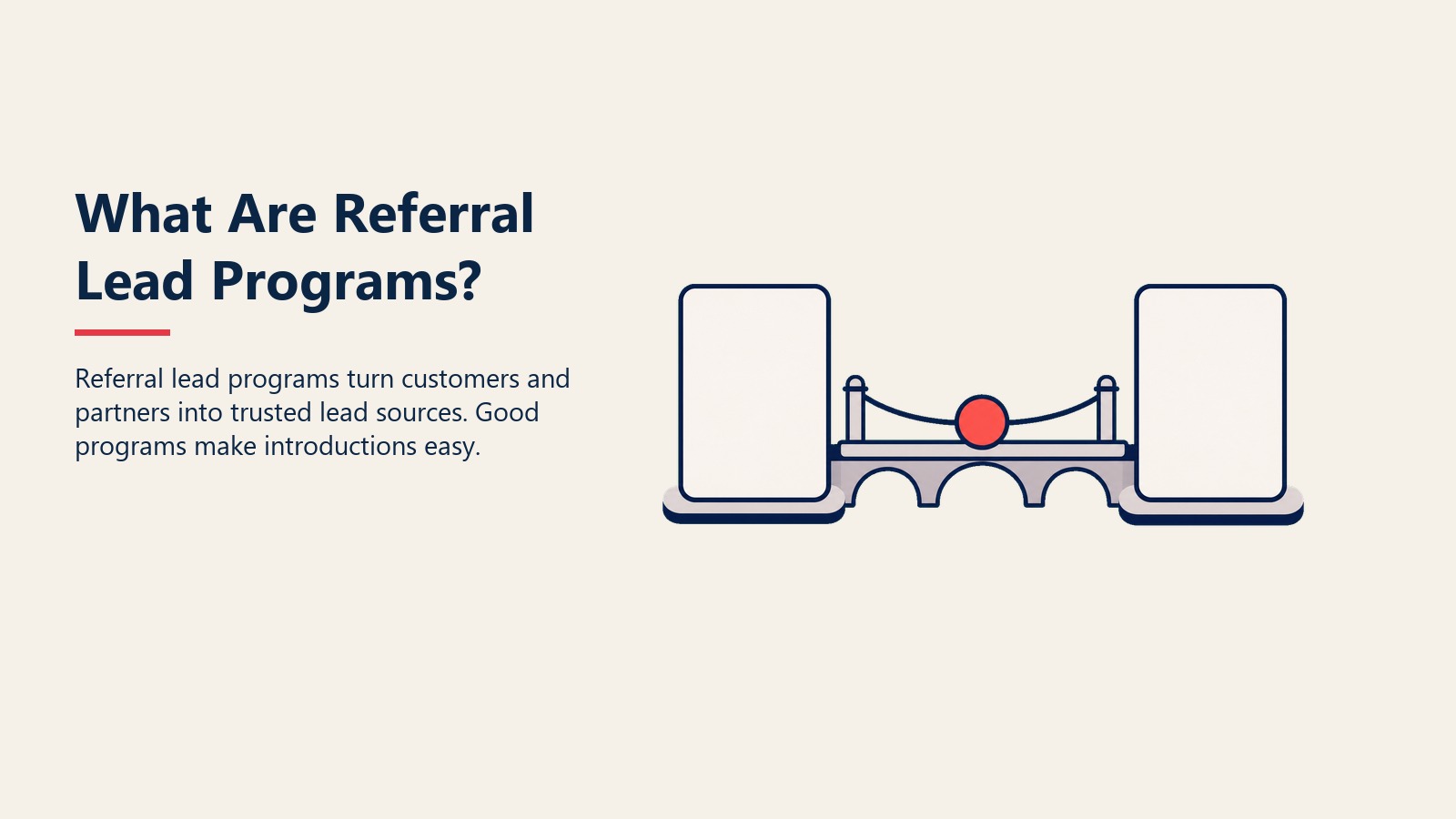 What Are Referral Lead Programs? visual showing trust bridge carrying a referral token from advocate to lead
