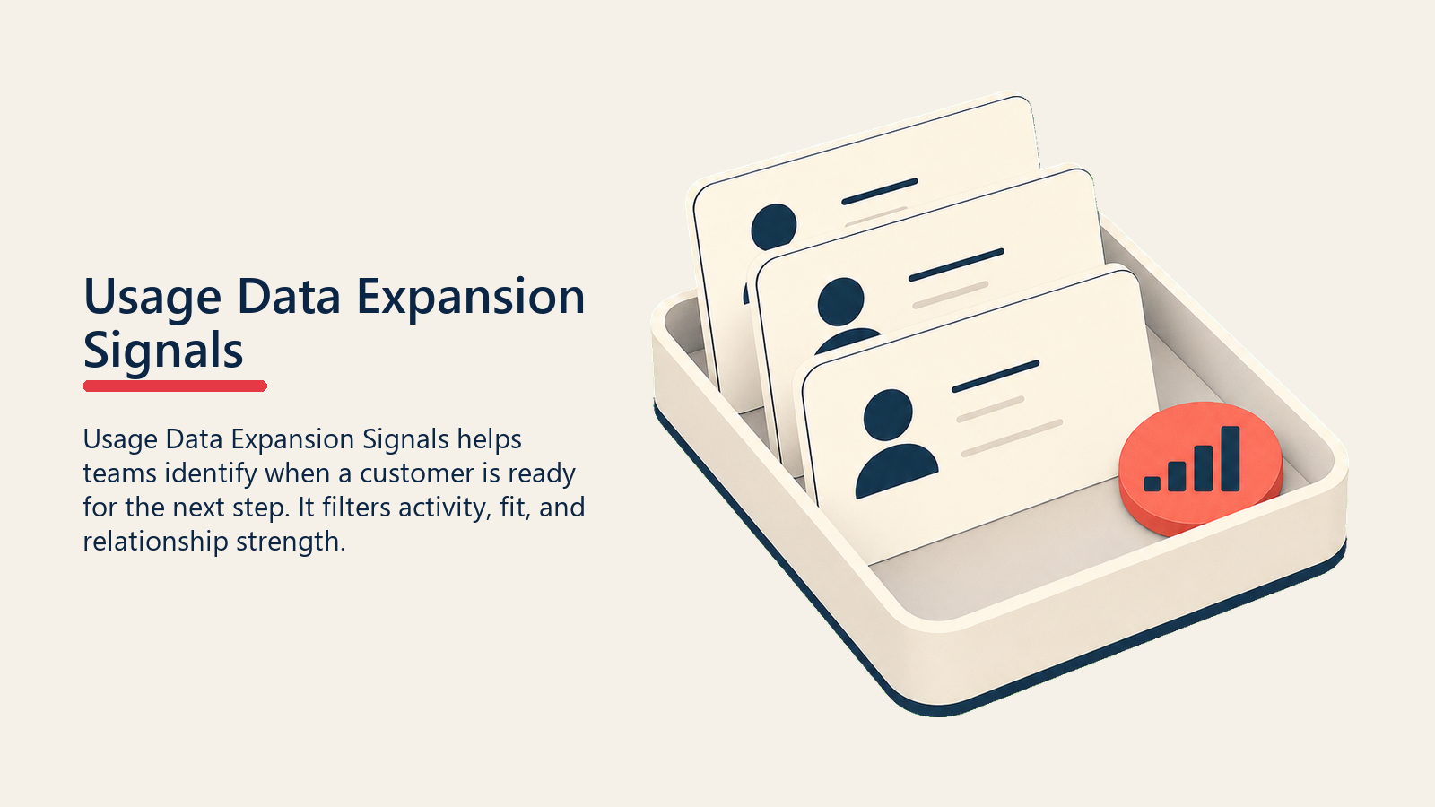 Usage Data Expansion Signals showing a neat evidence tray with customer cards and one coral signal token for usage data expansion signals