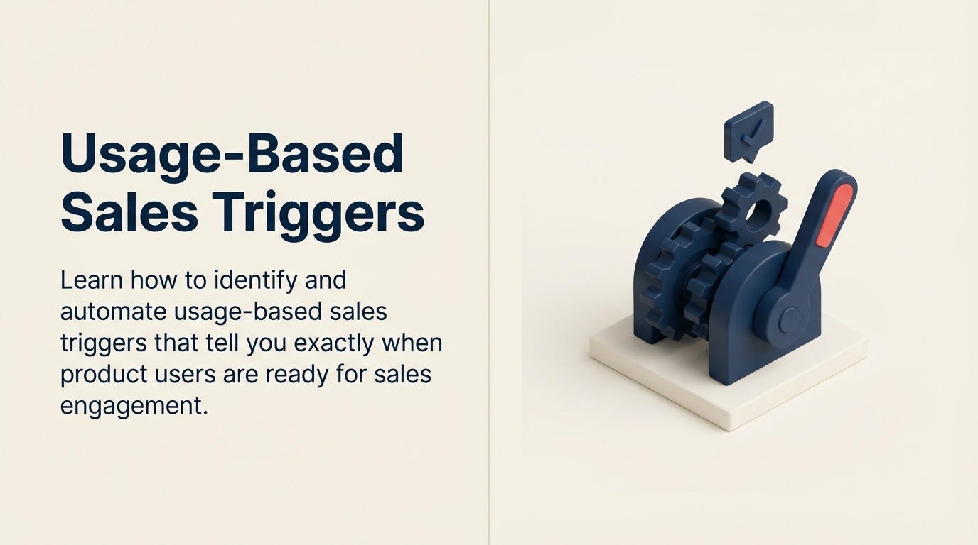 Pencetus Jualan Berasaskan Penggunaan: Bila Isyarat Produk Berkata 'Masa untuk Jual' - Panduan 2026