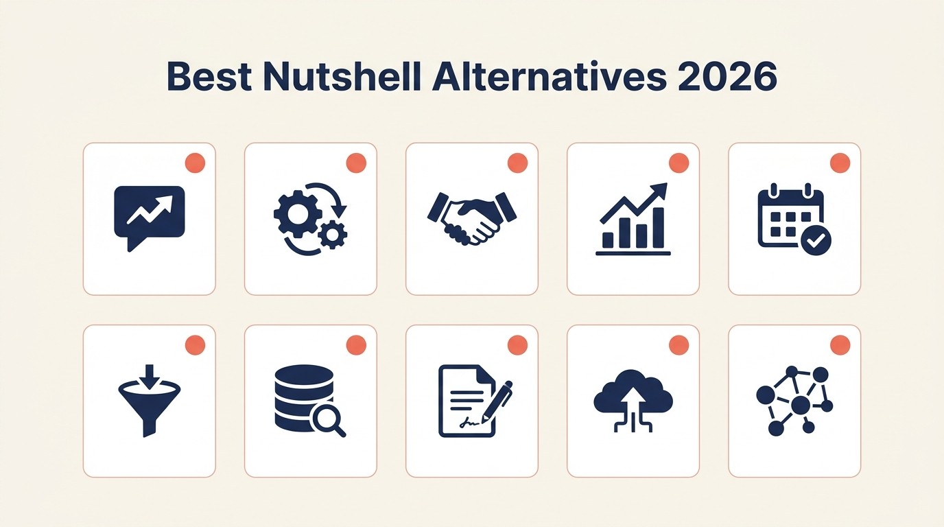 Best Nutshell CRM alternatives in 2026 for small and mid-size sales teams